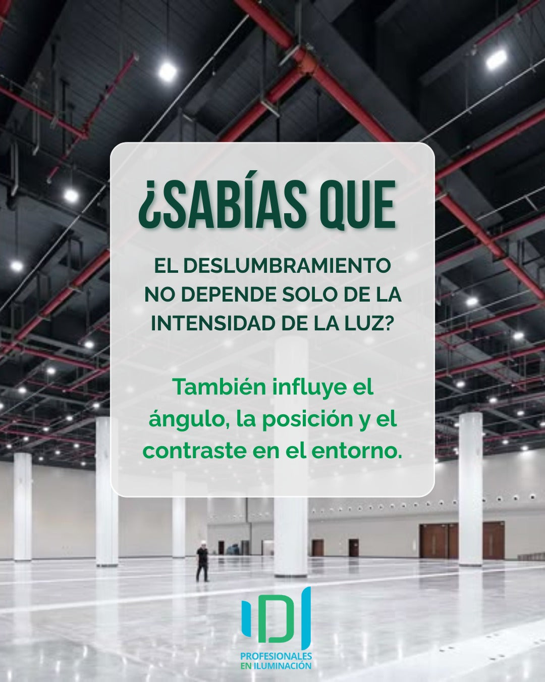 ¿POR QUÉ EL DESLUMBRAMIENTO ESTÁ ARRUINANDO TU ILUMINACIÓN?
