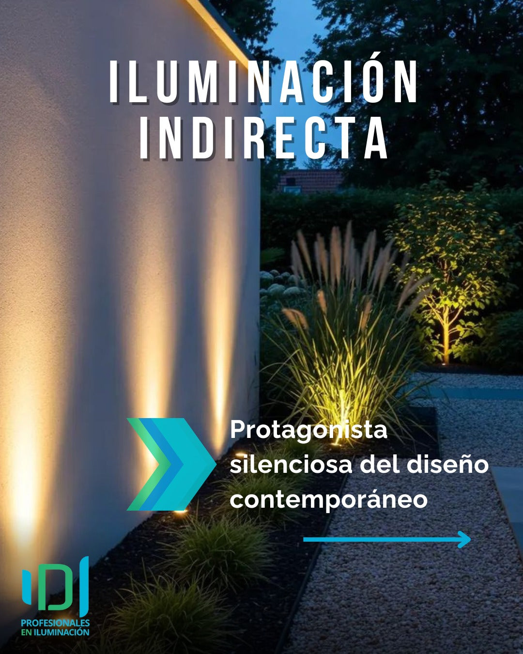 EL ARTE DE ILUMINAR SIN DESLUMBRAR